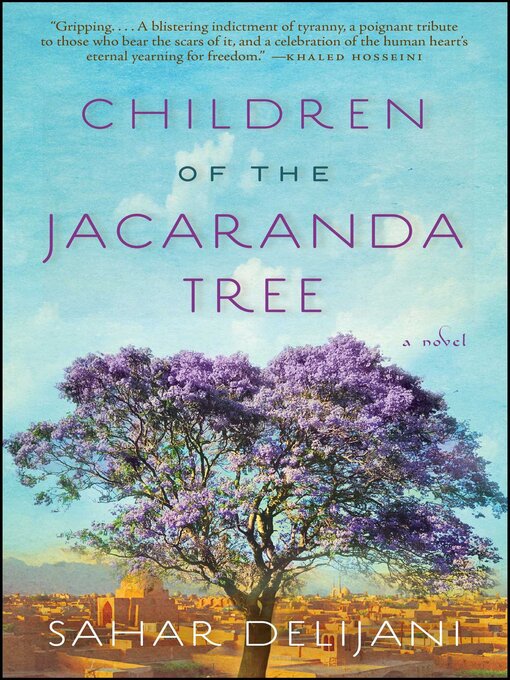 Title details for Children of the Jacaranda Tree by Sahar Delijani - Available